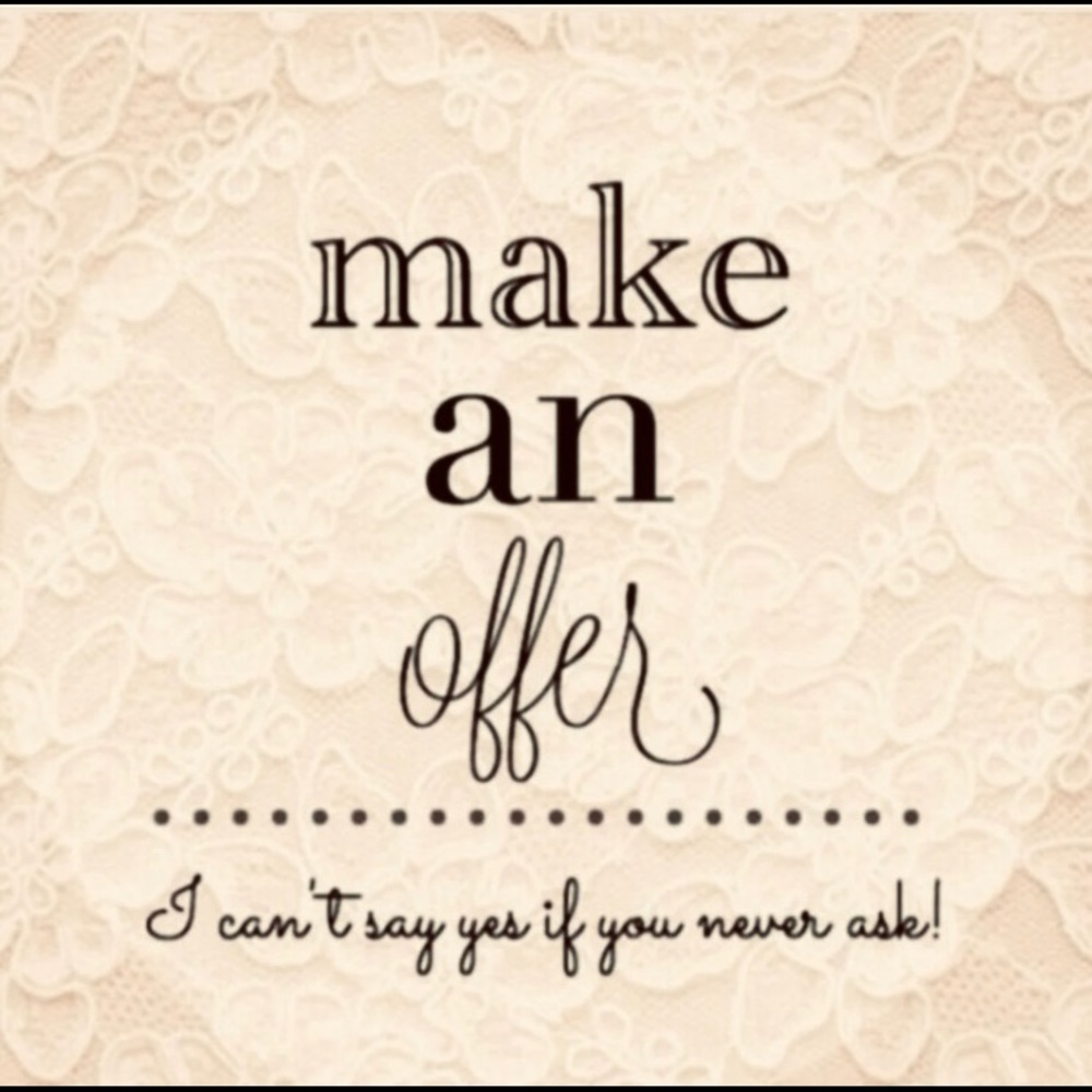 Don’t be shy make an offer